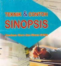 Image of Teknik dan contoh Sinopsis: Panduan guru dan siswa SD/MI
