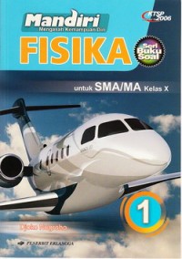 Image of Mandiri fisika: untuk SMA/MA kelas X