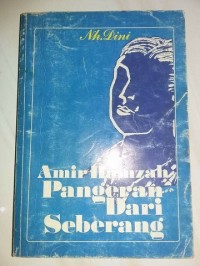 Image of Amir Hamzah Pangeran Dari Seberang