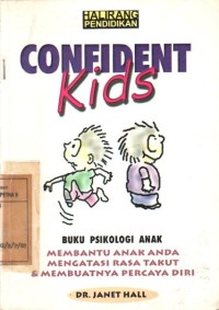 Image of Confident Kids: Buku Psikologi Anak