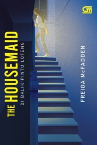 Image of Di Balik Pintu Loteng: The Housemaid
