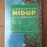 Image of Lingkungan hidup dan kelestariannya