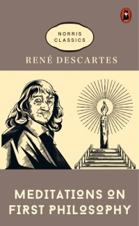 Image of Meditations on First Philosophy (Norris Classics)