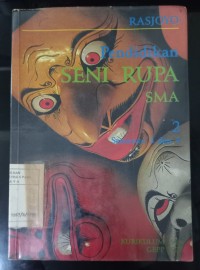 Image of Pendidikan Seni Rupa SMA jilid 2 semester 3 dan 4