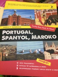 Image of Portugal, Spanyol, Maroko: Traveling aman, hemat, & nikmat