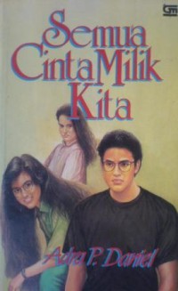 Image of Semua Cinta Milik Kita