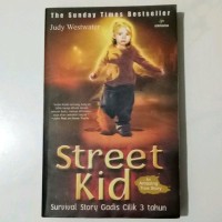 Image of Street Kid: Survival story gadis cilik 3 tahun