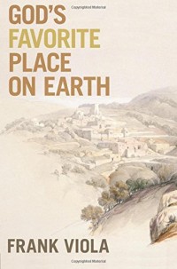 Image of God's Favorite Place on Earth