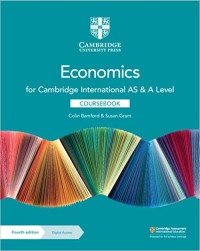 Image of Economic for Cambridge International AS & A Level  : Coursebook with Digital Access	Colin Bamford, Susan Grant