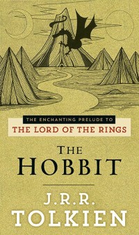 Image of The Enchanting Prelude to The Lord of the Rings : The Hobbit