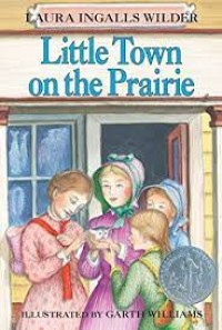 Image of Little House : Little Town on the Prairie