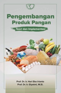 Image of Pengembangan Produk Pangan : Teori dan Implementasi 		 		Produksi (Ekonomi)