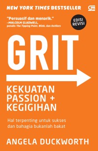 Image of GRIT : Kekuatan passion + Kegigihan, Hal terpenting untuk sukses dan bahagia bukanlah bakat
