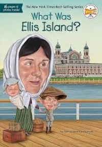 Image of What was Ellis Island?