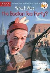 Image of What was the Boston Tea Party ?
