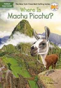 Image of Where is Machu Picchu ?