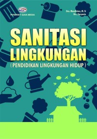 Image of Sanitasi Lingkungan : Pendidikan Lingkungan Hidup