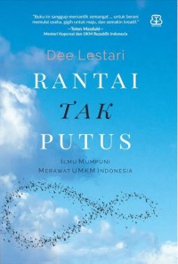 Image of Rantai tak Putus - Ilmu Mumpuni merawat UMKM Indonesia