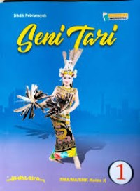 Image of Seni Tari 1 SMA/MA/SMK Kelas X