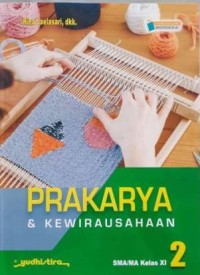 Image of Prakarya dan Kewirausahaan 2 SMA/MA Kelas XI