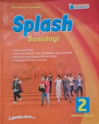 Image of Splash : Sosiologi 2 SMA/MA Kelas XI