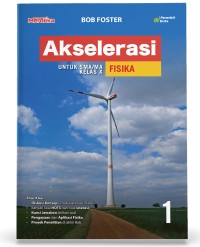 Image of Akselerasi Fisika 1 untuk SMA/MA Kelas X