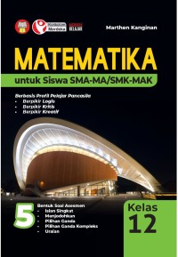 Image of Matematika untuk Siswa SMA-MA/SMK-MAK Kelas 12