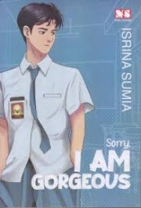 Image of Sorry, I am Gorgeous