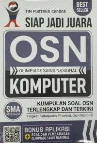 Image of Siap Jadi Juara OSN Komputer SMA Sederajat - Kumpulan SOAl OSN Terlengkap dan terkini