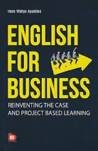 Image of English for Business - Reinventing the Case and Project Based Learning