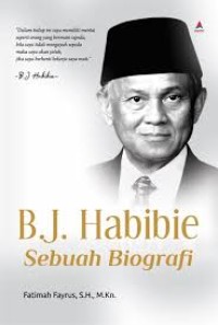Image of B.J. Habibie sebuah Biografi