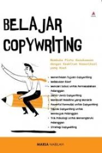 Image of Belajar Copywriting : Membuka Pintu Kesuksesan dengan Keahlian Komunikasi yang kuat