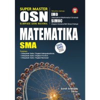 Image of Super Master OSN Matematika SMA : Penuntun menuju : IMO, SIMOC