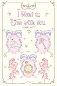Image of I Want to Live with You