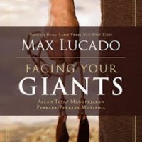 Image of Facing Your Giants : Allah tetap Mengerjakan Perkara-perkara Mustahil