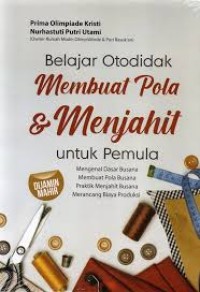 Image of Belajar Otodidak : Membuat Pola  Menjahit untuk Pemula