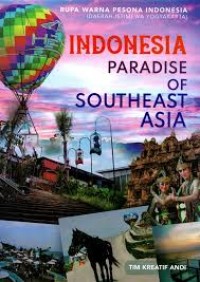 Image of Indonesia Paradise of Southeast Asia : Rupa Warna Pesona Indonesia (Daerah Istimewa Yogyakarta)