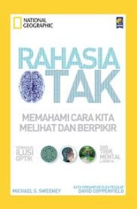 Image of Rahasia Otak : Memahami Cara Kita Melihat dan Berpikir