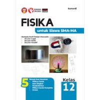 Image of Fisika untuk Siswa SMA-MA Kelas 12