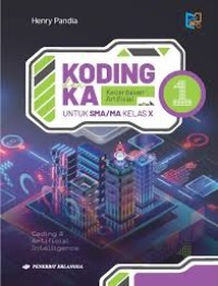 Image of Koding dan KA untuk SMA/MA Kelas X