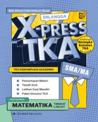 Image of Erlangga X-Press TKA SMA/MA - Matematika Tingkat Lanjut