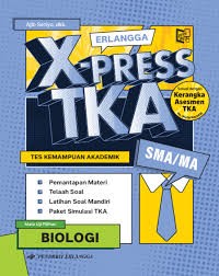 Image of Erlangga X-Press TKA SMA/MA - Biologi