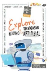 Image of Explore Koding & Kecerdasan Artifisial SMA-K/MA Kelas XI