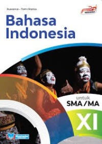 Image of Bahasa Indonesia untuk SMA/MA XI