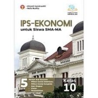 Image of IPS-Ekonomi untuk Siswa SMA-MA Kelas 10