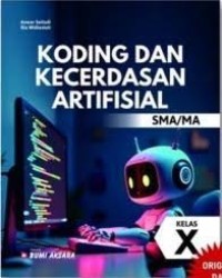 Image of Koding dan Kecerdasan Artifisial SMA/MA Kelas X