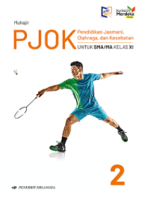 Image of PJOK (Pendidikan Jasmani, Olahraga, dan Kesehatan) SMA/MA Kelas XI