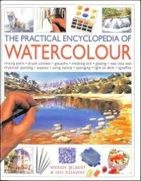 Image of The Practical Encyclopedia of Watercolour