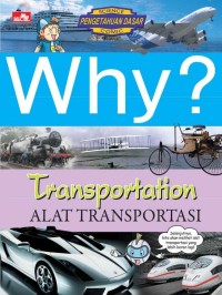WHY? Transportation : Alat Transportasi