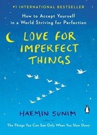 Love For Imperfect Things
